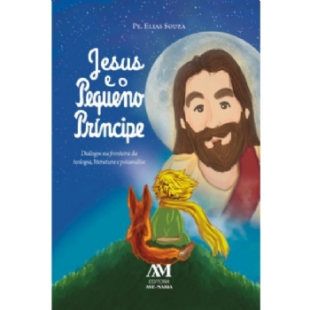 Jesus e o Pequeno Príncipe