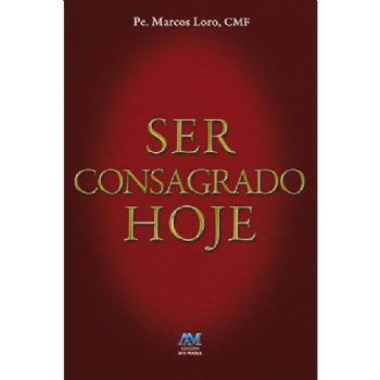 Ser Consagrado Hoje