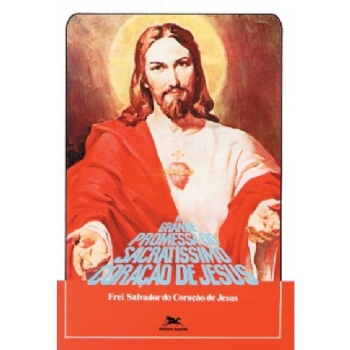 Grande Promessa do Sacratíssimo Coração de Jesus