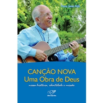 Canção Nova uma Obra de Deus