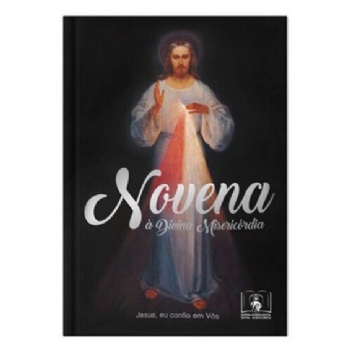 Novena a Divina Misericórdia Jesus Eu Confio em Vos