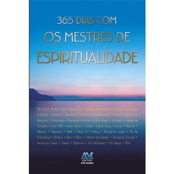 365 Dias com os Mestres de Espiritualidade