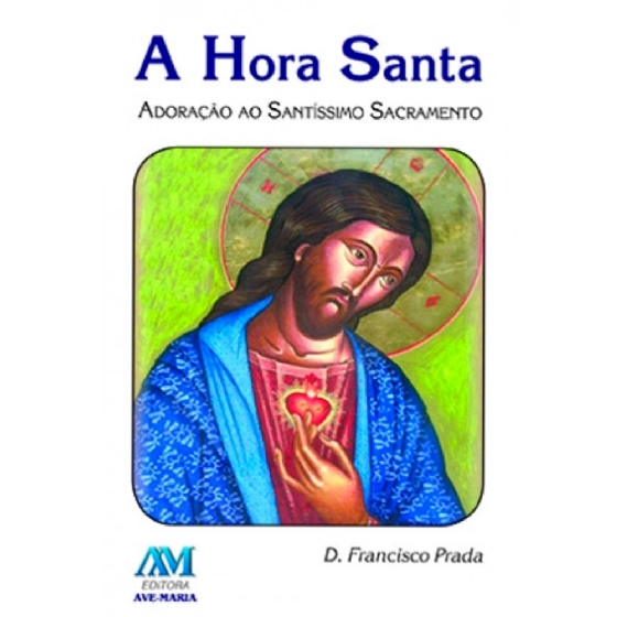 A Hora Santa