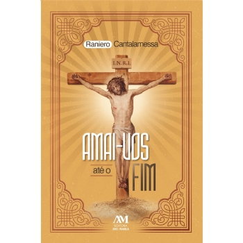 Amai-vos até o fim