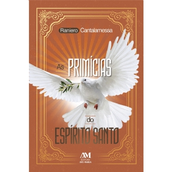 As primícias do Espírito Santo