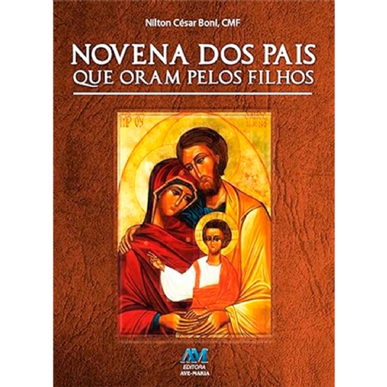 Novena dos Pais que Oram pelos Filhos