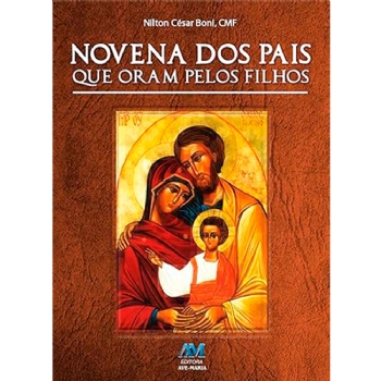 Novena dos Pais que Oram pelos Filhos
