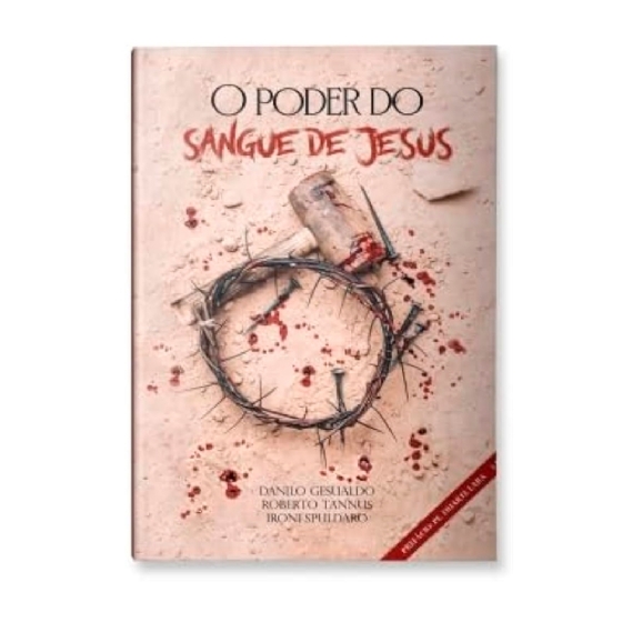 O Poder do Sangue de Jesus