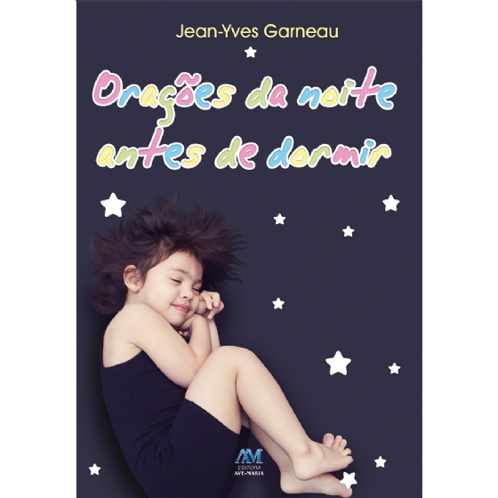 Orações da Noite Antes de Dormir