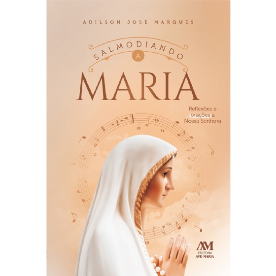 Salmodiando a Maria