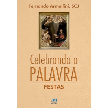 Celebrando a Palavra - Festas