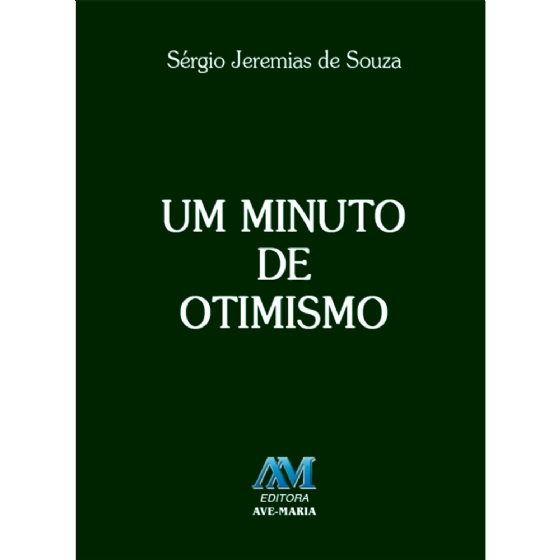 Um Minuto de Otimismo