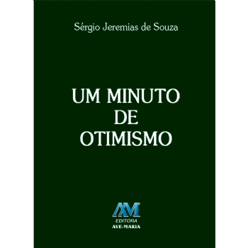 Um Minuto de Otimismo