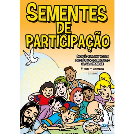 Sementes de Participação - 4º Tempo Catequizando