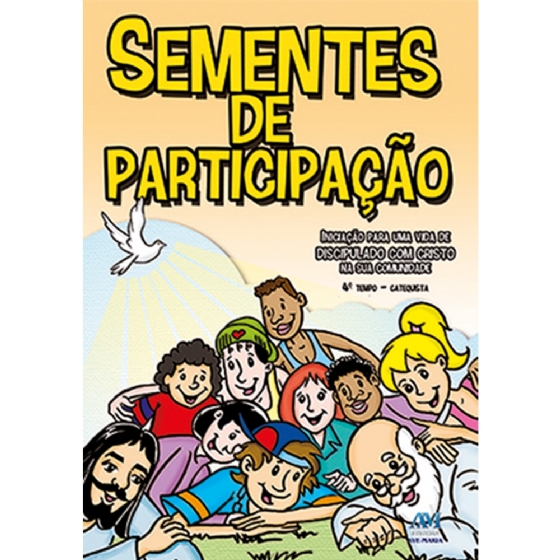 Sementes de Participação - 4º Tempo Catequista