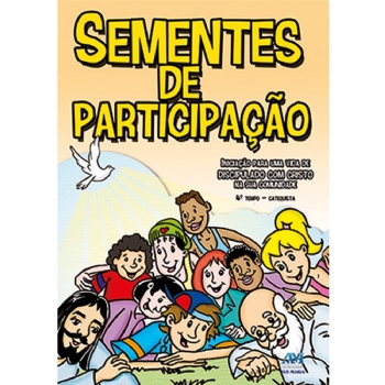 Sementes de Participação - 4º Tempo Catequista