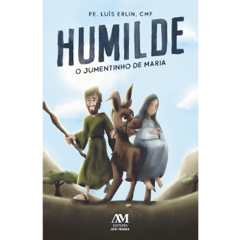 Humilde - O Jumentinho de Maria