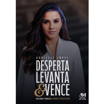 Desperta, levanta e vence