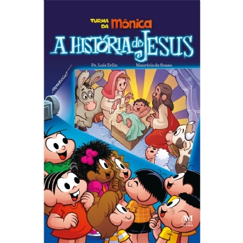 A História de Jesus - Turma da Mônica