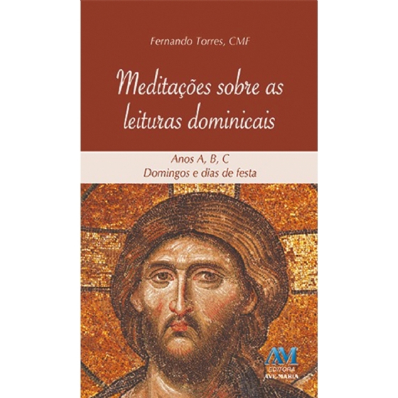 Meditações sobre as Leituras Dominicais - Anos