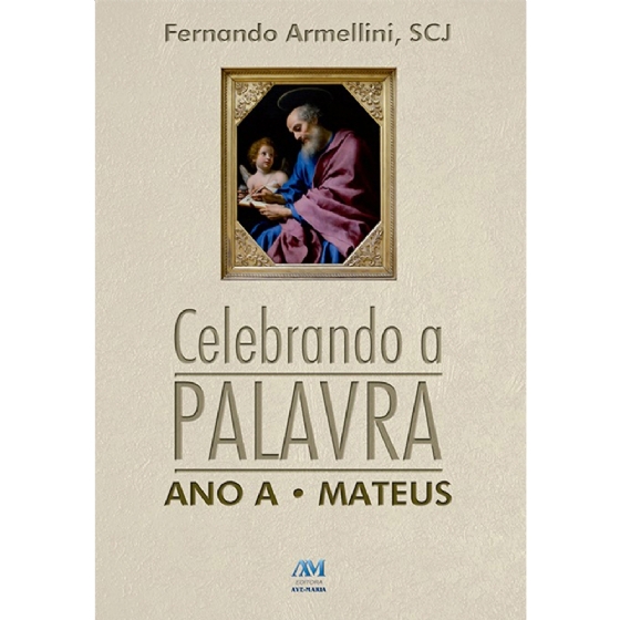 Celebrando a Palavra - Ano A