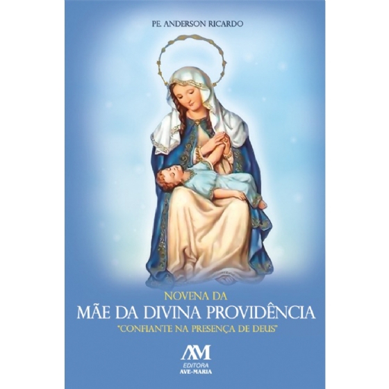 Novena da Mãe da Divina Providência