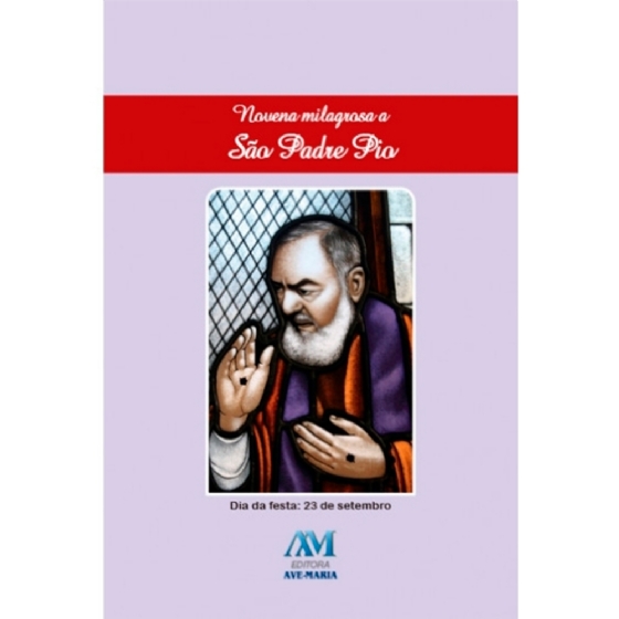 Novena Milagrosa a São Padre Pio