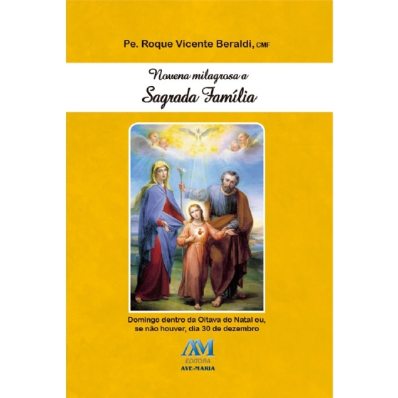 Novena Milagrosa a Sagrada Família