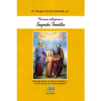 Novena Milagrosa a Sagrada Família