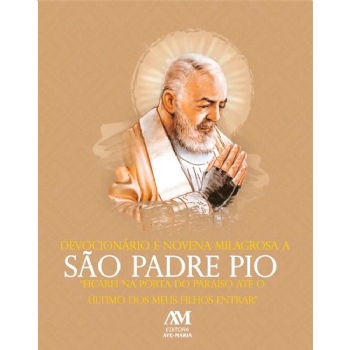 Devocionário e Novena Milagrosa a São Padre Pio