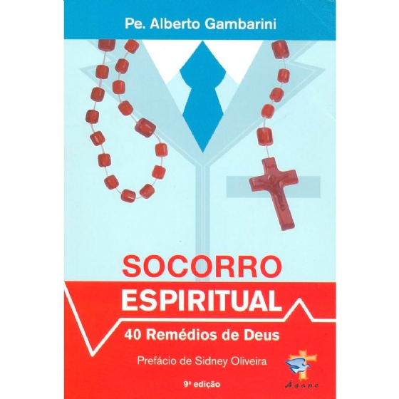 Socorro Espiritual - 40 Remédios de Deus