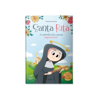 Santa Rita de Cássia: A Santinha dos Impossíveis!