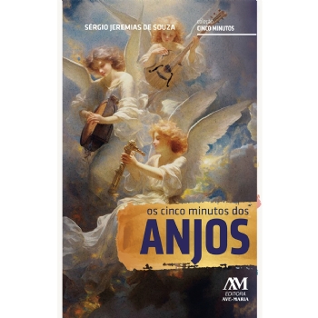 Os Cinco Minutos dos Anjos