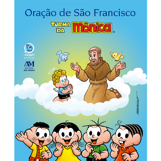 Oração de São Francisco Turma da Mônica