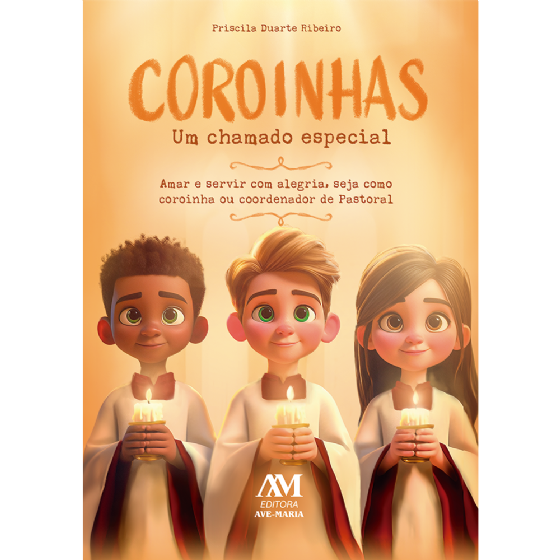 Coroinhas - Um chamado especial