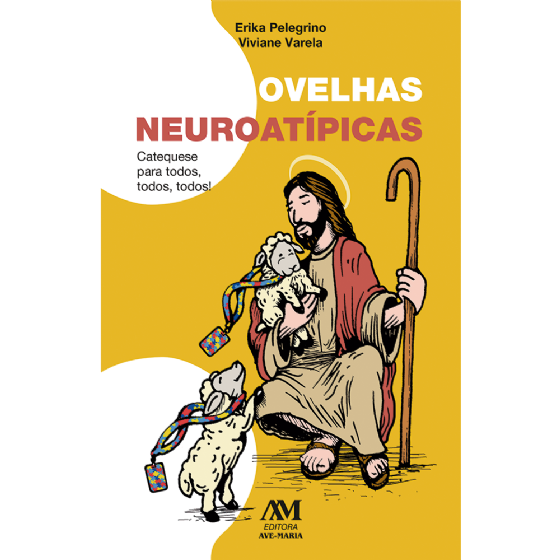 Ovelhas neuroatípicas - Catequese para todos, todos, todos!
