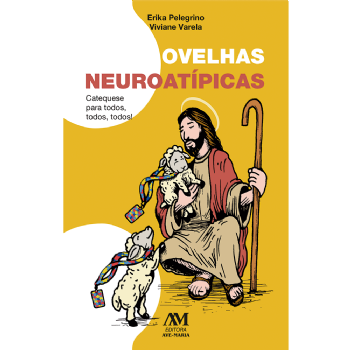 Ovelhas neuroatípicas - Catequese para todos, todos, todos!