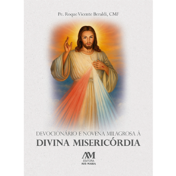 Devocionário e Novena Milagrosa a Divina Misericórdia