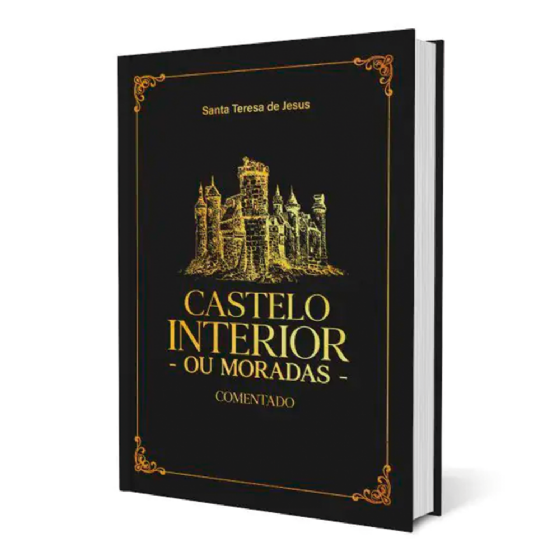 Castelo Interior ou Moradas - Comentado