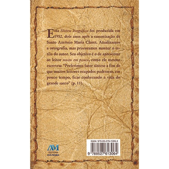 Santo Antônio Maria Claret - Síntese Biográfica