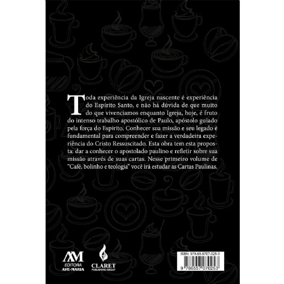 Café, bolinho e Teologia - Cartas Paulinas